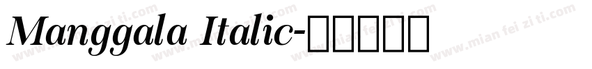 Manggala Italic字体转换